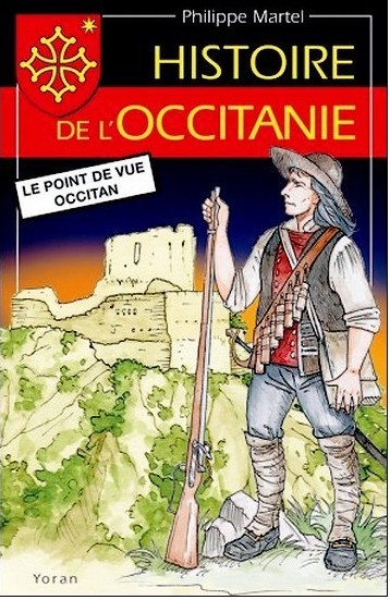 Contribucion a &laquo;&nbsp;L&rsquo;histoire de l&rsquo;Occitanie&nbsp;&raquo; de Philippe Martel